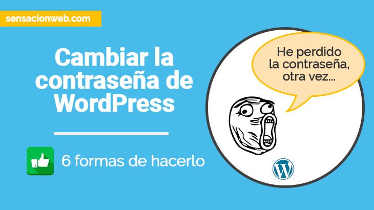 como cambiar la contraseña de wordpress